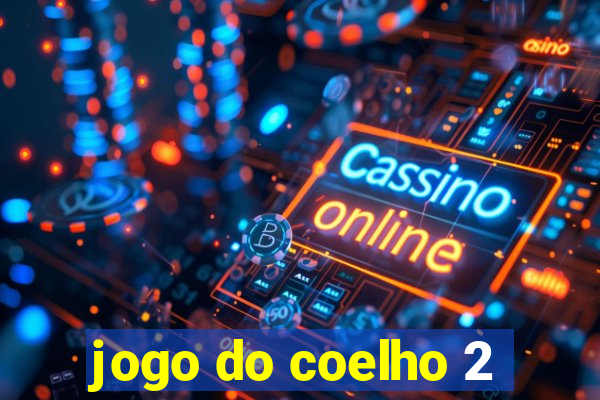 jogo do coelho 2